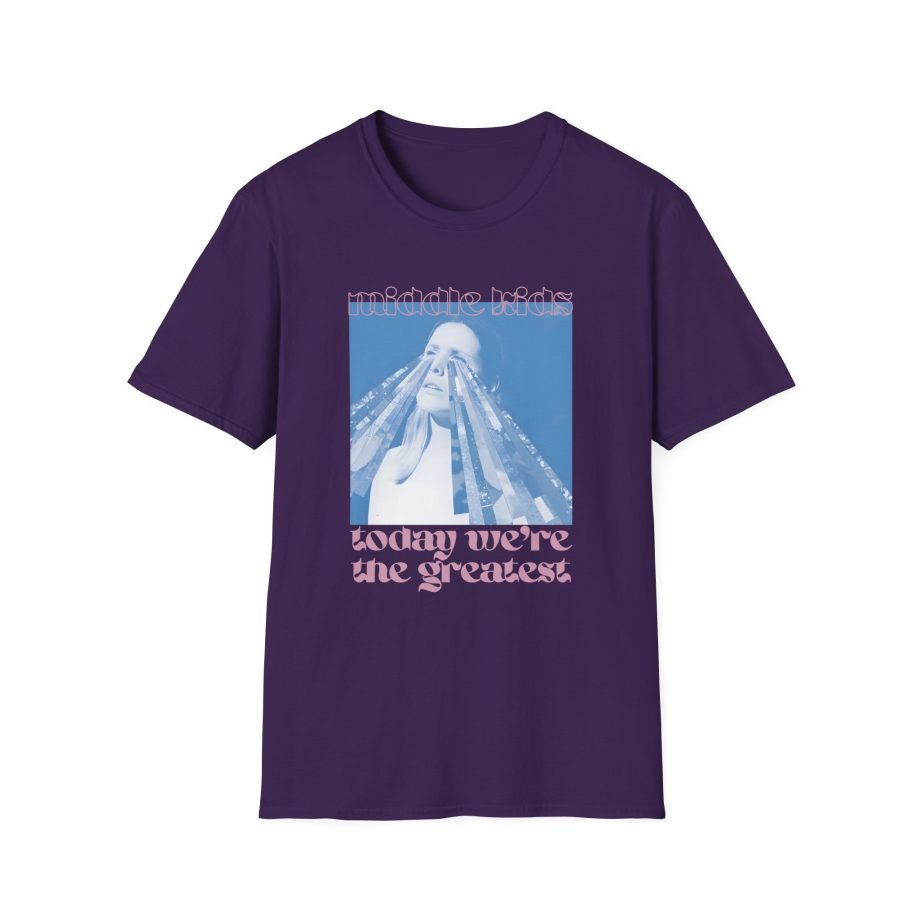 Middle Kids Today We’re the Greatest Unisex Softstyle T-Shirt