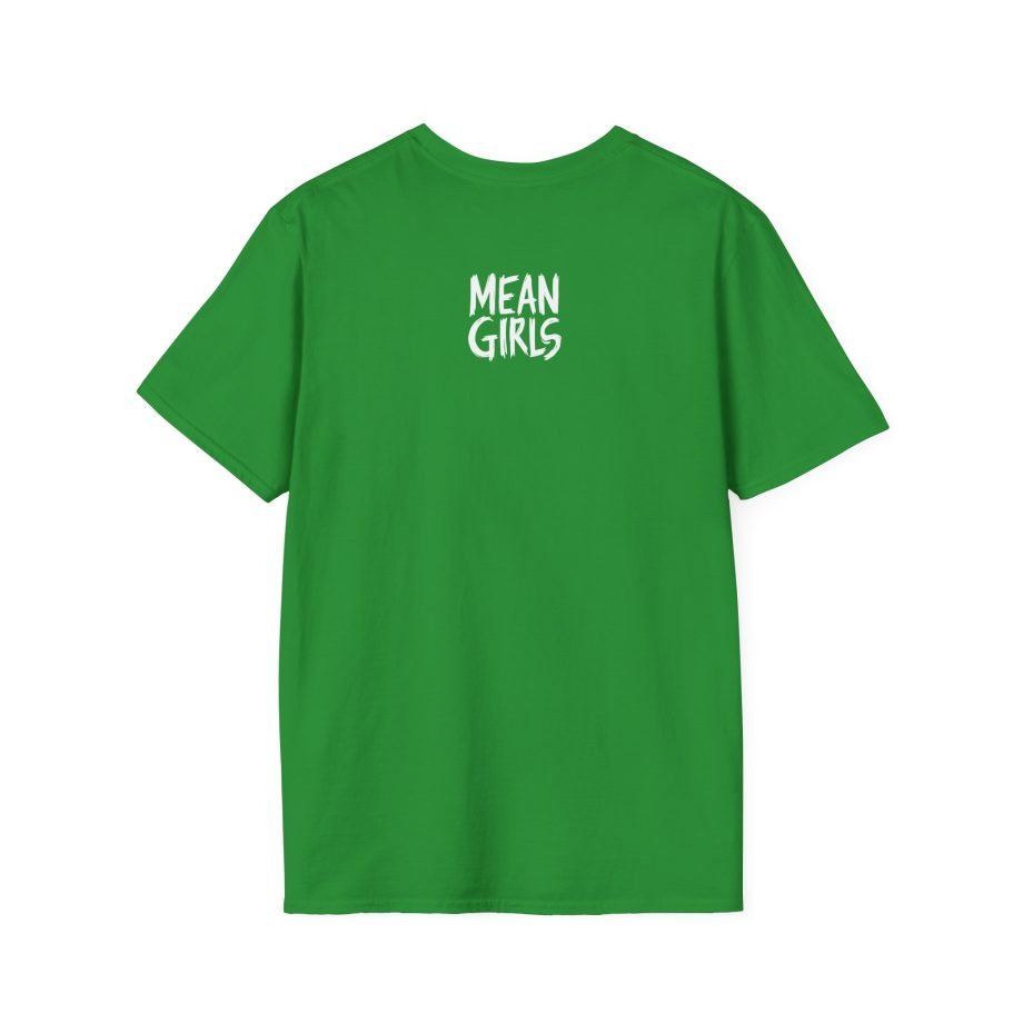 Amc Mean Girl I'd Rather Be Me Unisex Softstyle T-Shirt