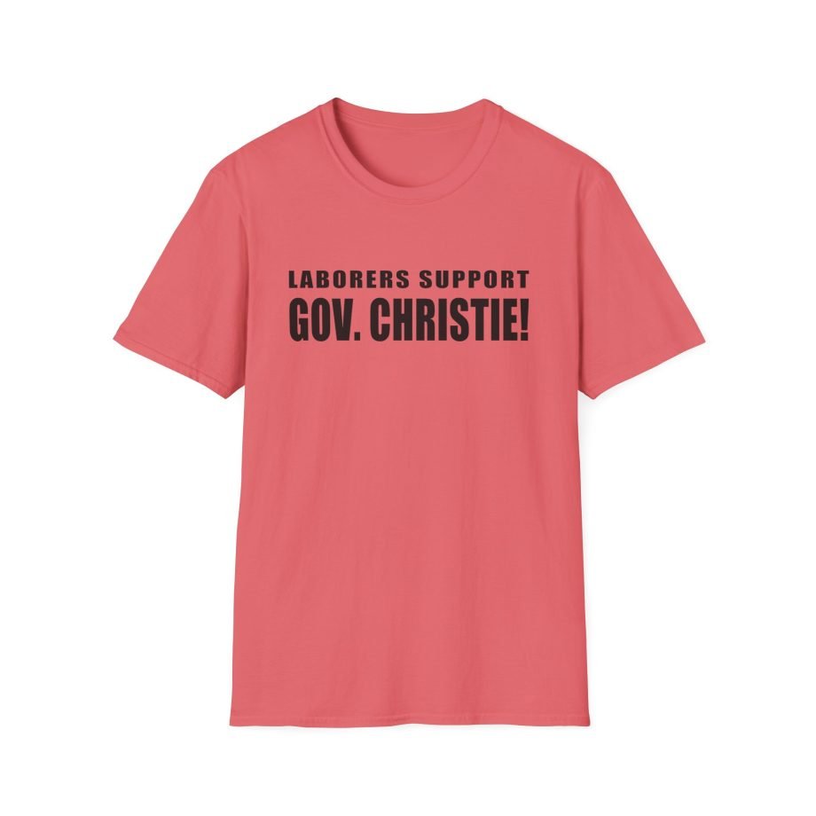 Laborers Support Gov. Christie Unisex Softstyle T-Shirt