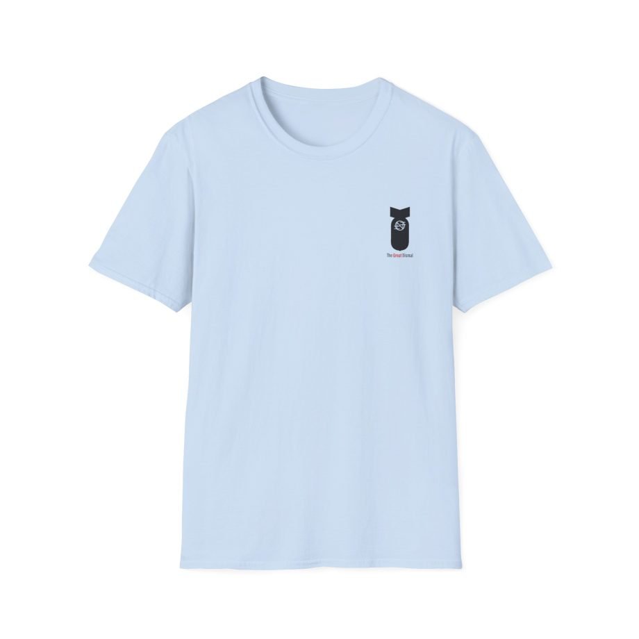 Nothing Famine Asylum Unisex Softstyle T-Shirt