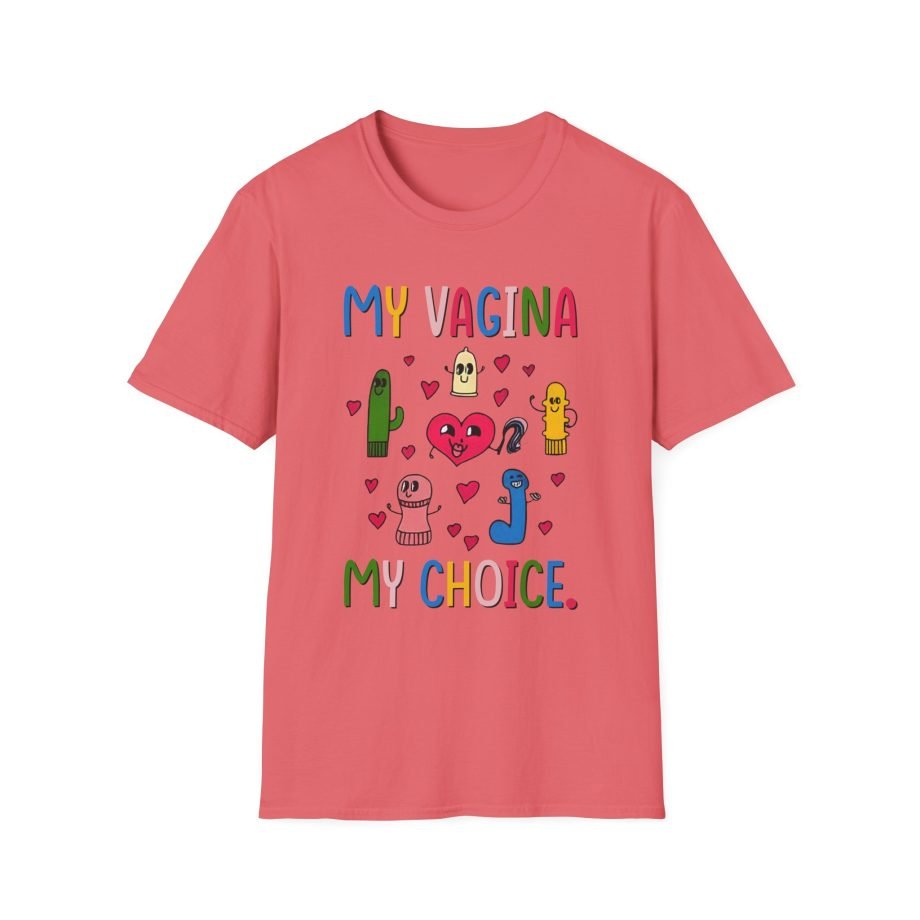 BR My Vagina My Choice Unisex Softstyle T-Shirt