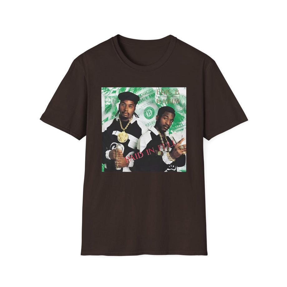 Eric B Rakim Paid in Full  Unisex Softstyle T-Shirt