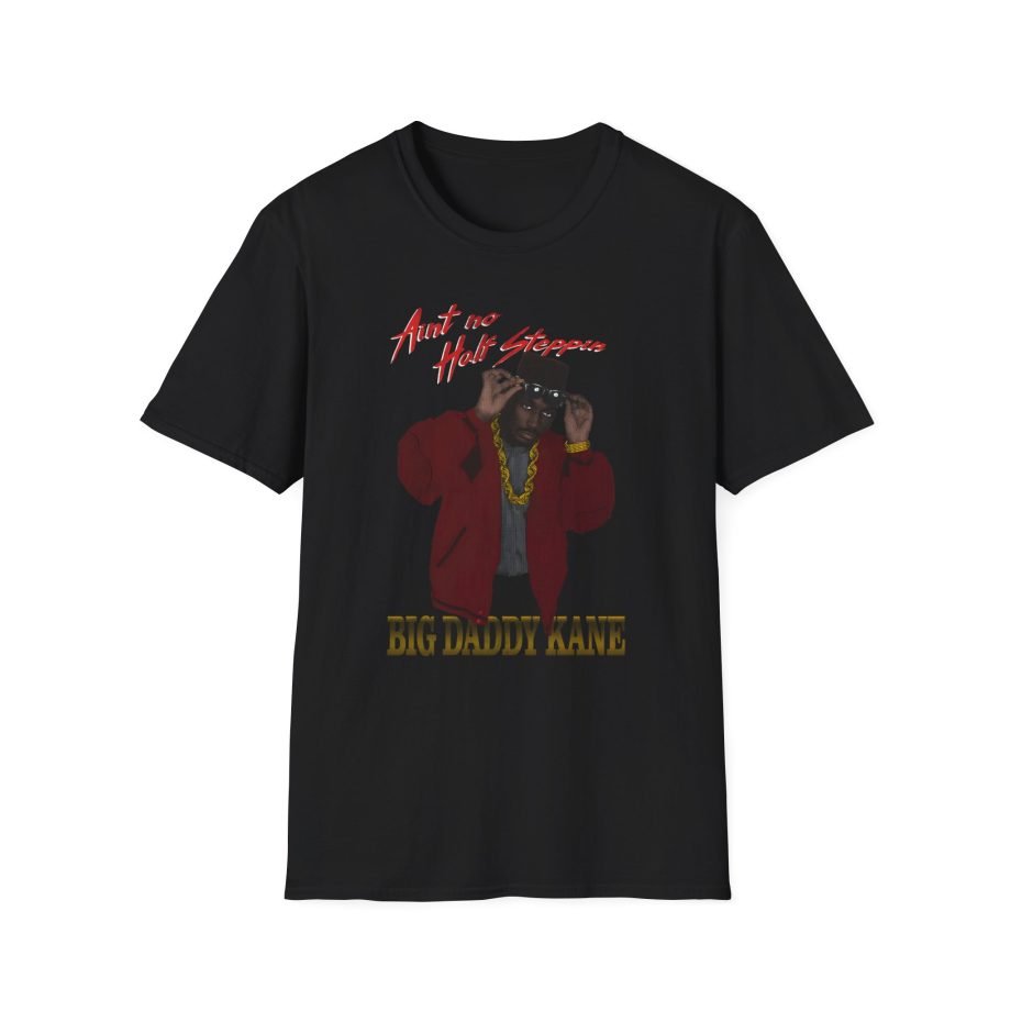 Big Daddy Kane Ain't No Half Steppin Unisex Softstyle T-Shirt