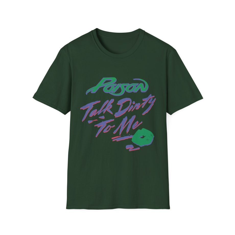 Poison Talk Dirty Unisex Softstyle T-Shirt