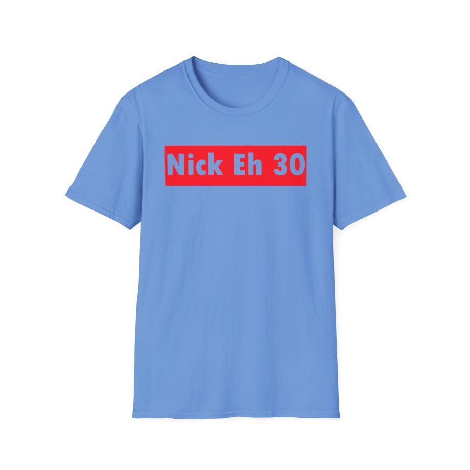 Nick Eh 30 Unisex Softstyle T-Shirt