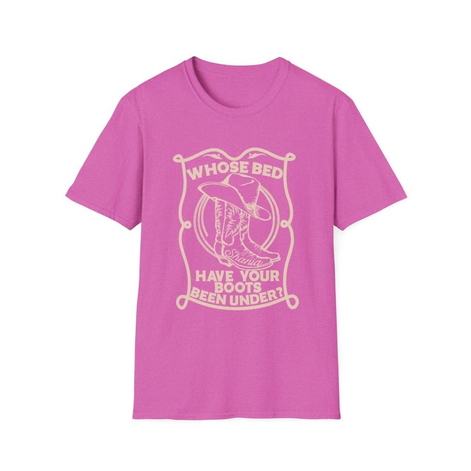 ST Whose Bed Have Your Boots Been Under  Unisex Softstyle T-Shirt