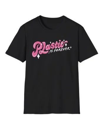 Amc Mean Girl Plastic Is Forever Unisex Softstyle T-Shirt
