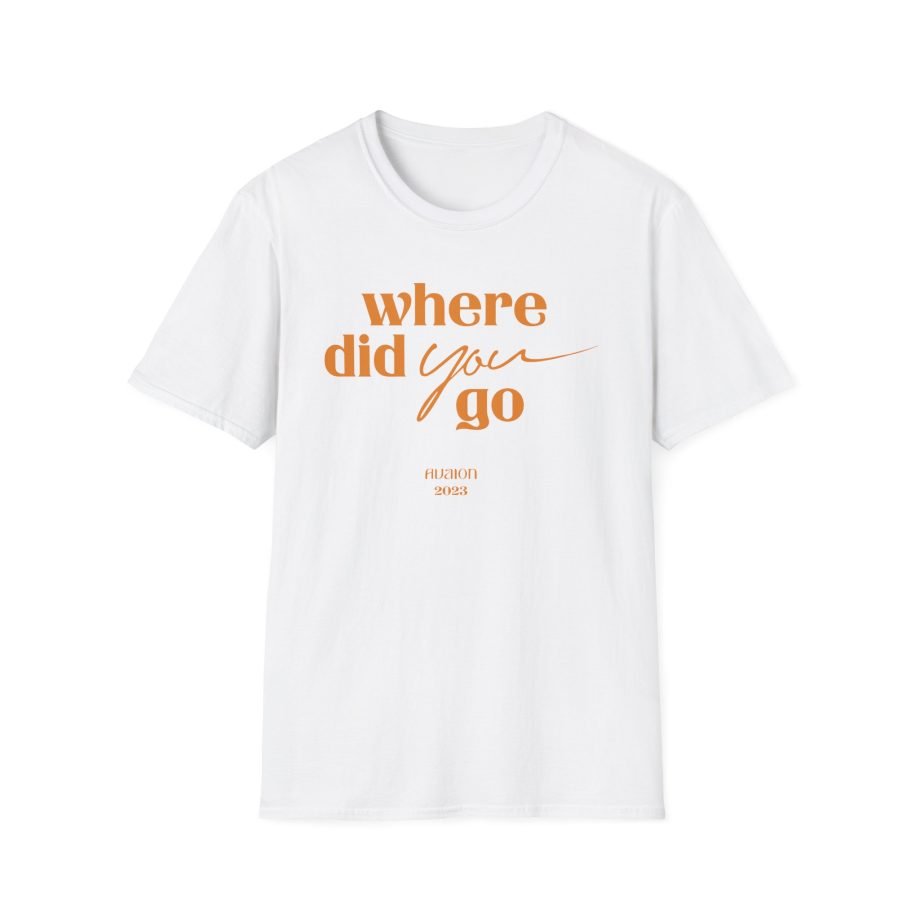 Avaion Where Did You Go Unisex Softstyle T-Shirt