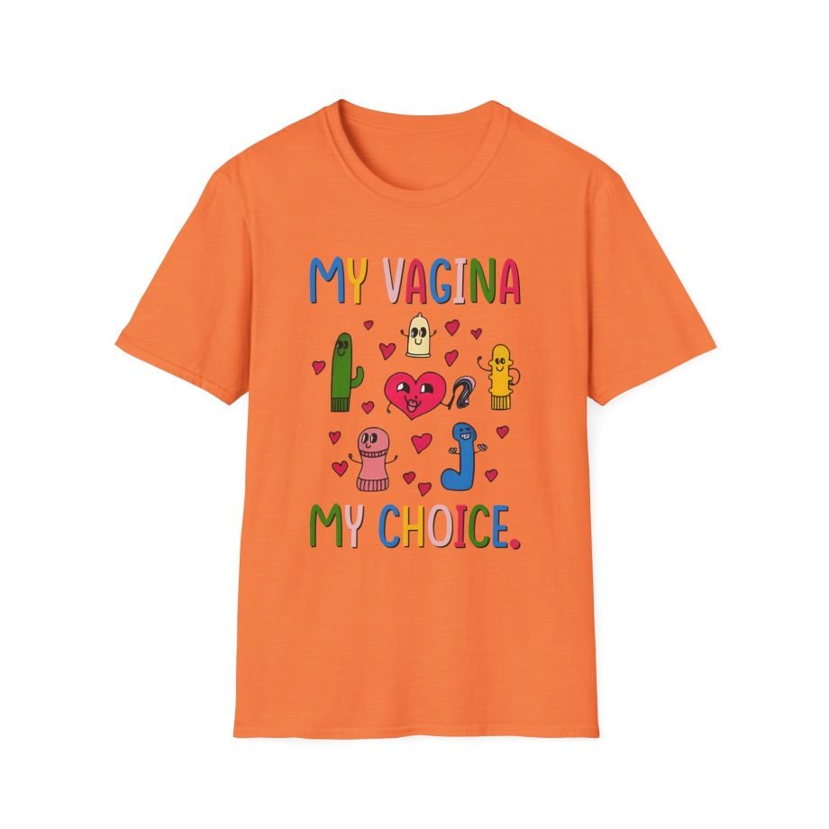 BR My Vagina My Choice Unisex Softstyle T-Shirt