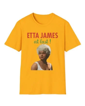 Etta James at Last Unisex Softstyle T-Shirt