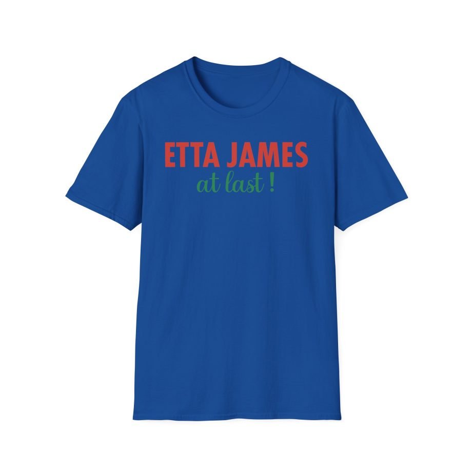 Etta James at Last Unisex Softstyle T-Shirt