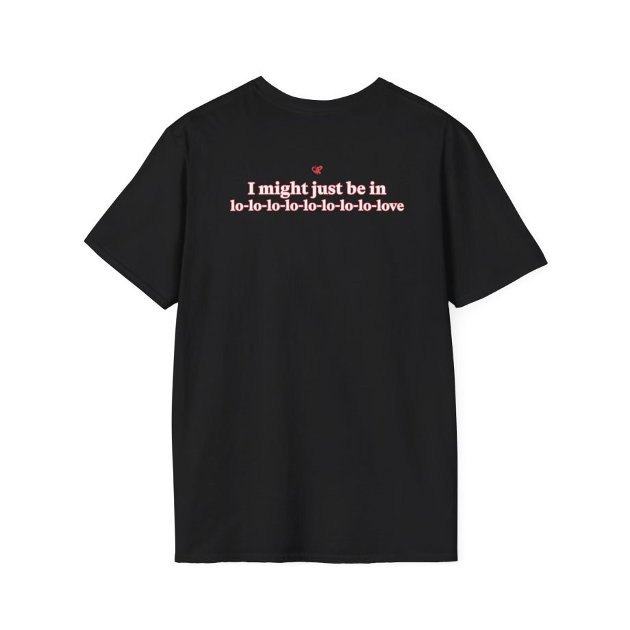 Olivia Rodrigo I Might Just Be in Lo-love Unisex Softstyle T-shirt