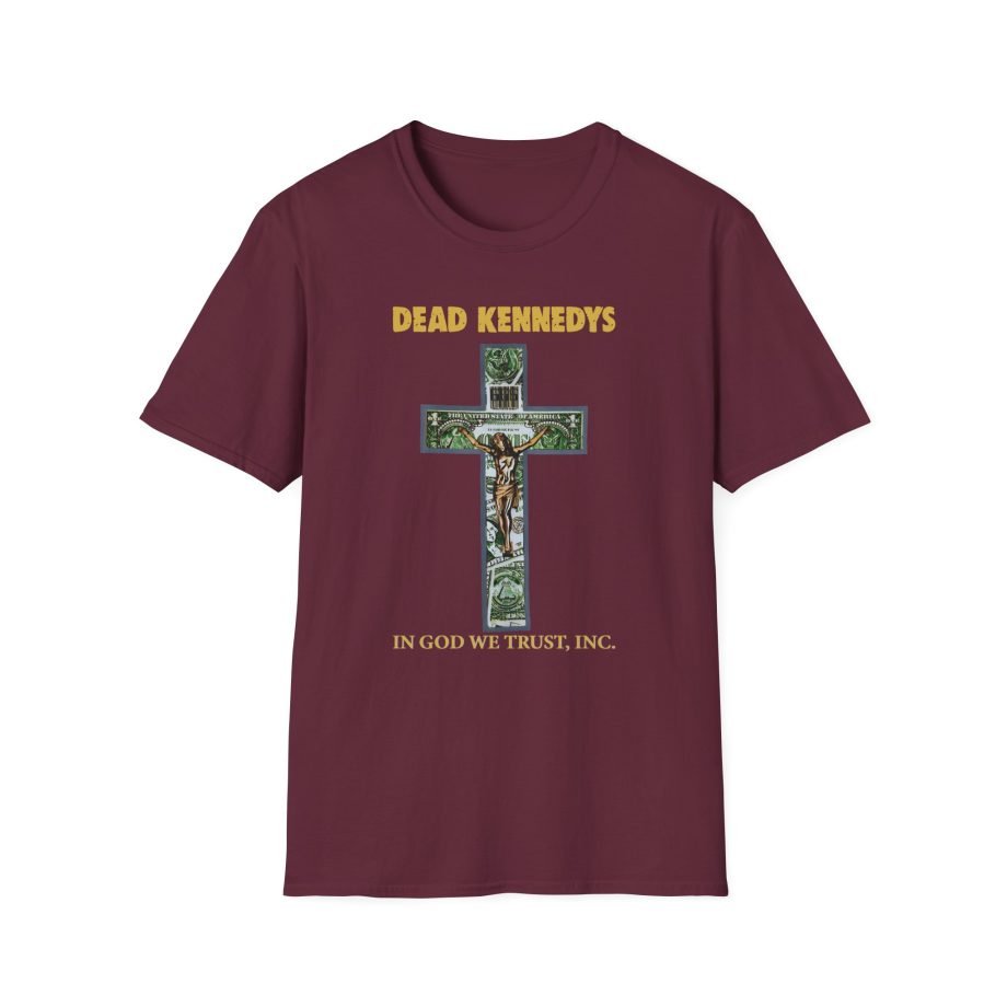 Dead Kennedys In God We Trust, Inc. Unisex Softstyle T-Shirt