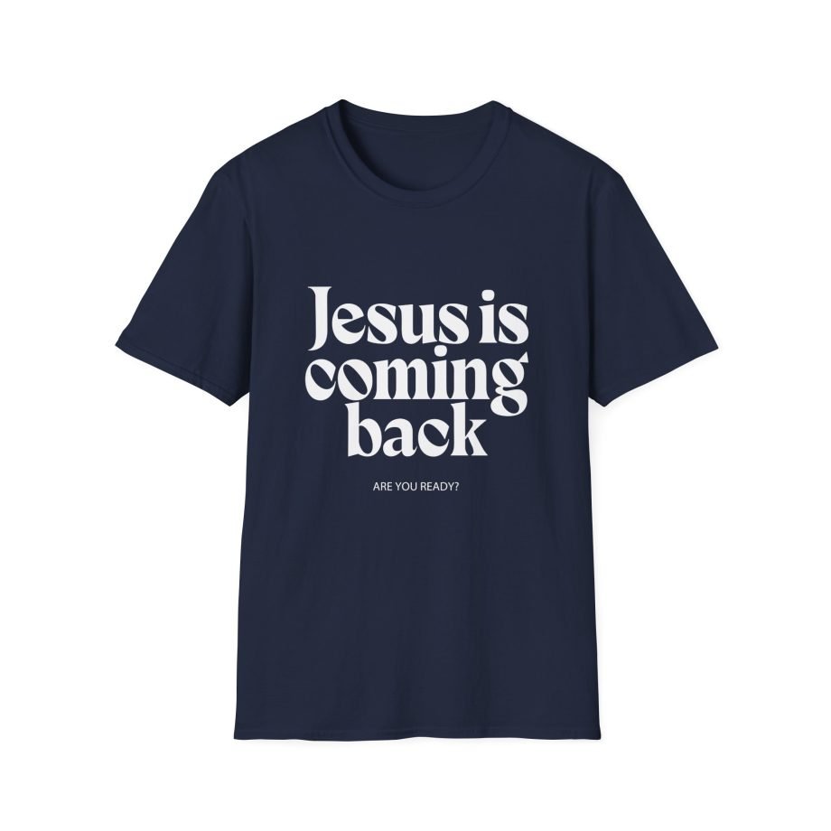 Taylor Alesia Jesus is Coming Back Unisex Softstyle T-Shirt