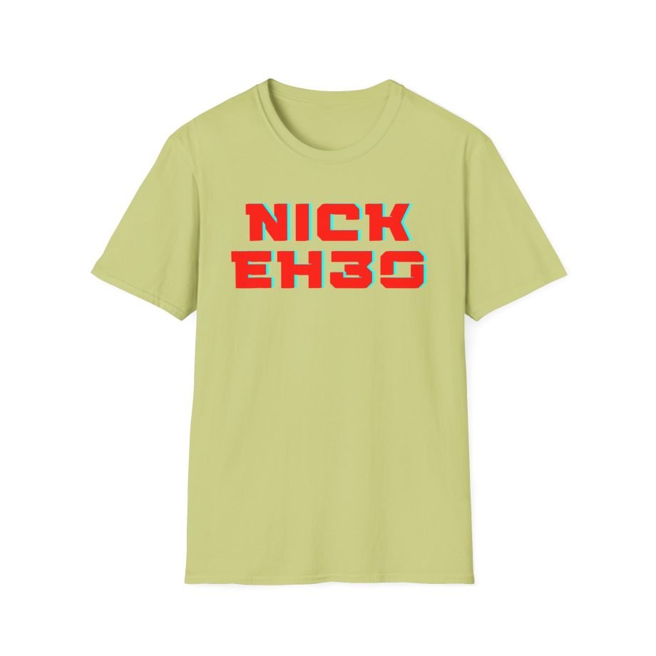 Nick Eh 30 Unisex Softstyle T-Shirt