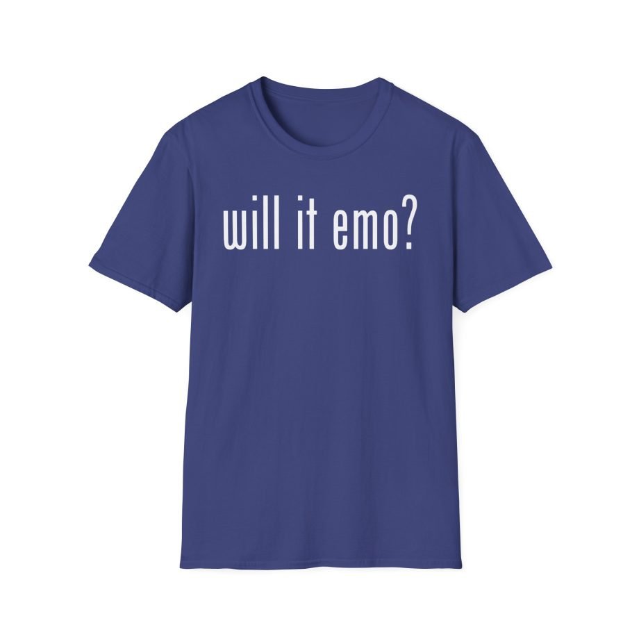 Nothing Nowhere Will It Emo Unisex Softstyle T-Shirt