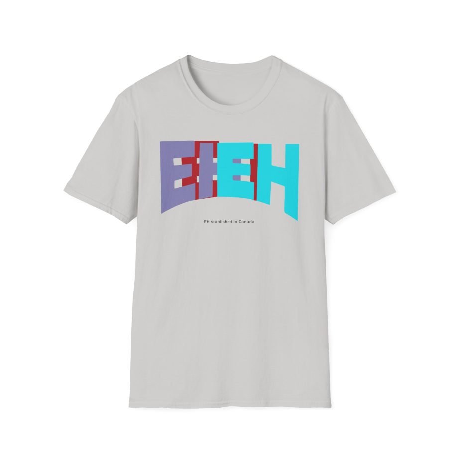 Nick Eh 30 Ehstablished In Cananda Unisex Softstyle T-Shirt