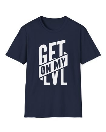 Montana Black Get on My Lvl Unisex Softstyle T-Shirt