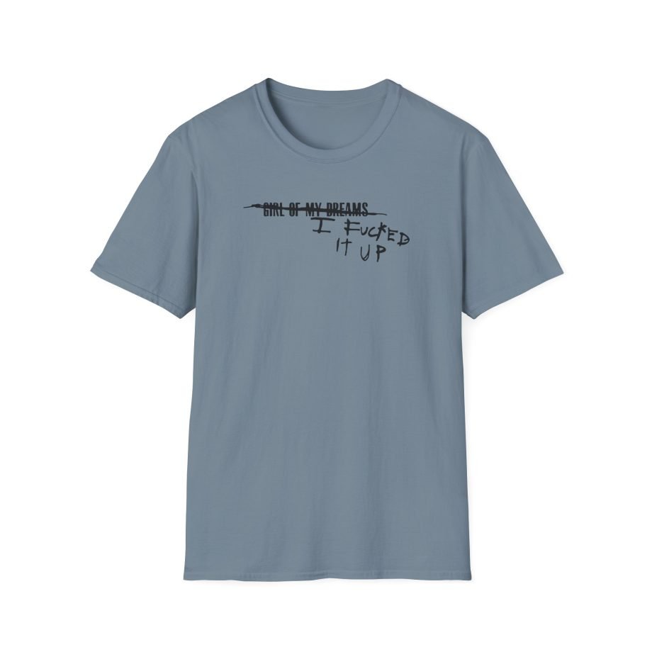 Fletcher I Fucked It Up Unisex Softstyle T-Shirt