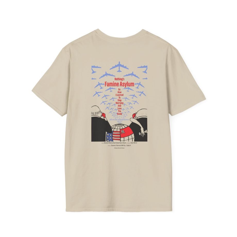 Nothing Famine Asylum Unisex Softstyle T-Shirt