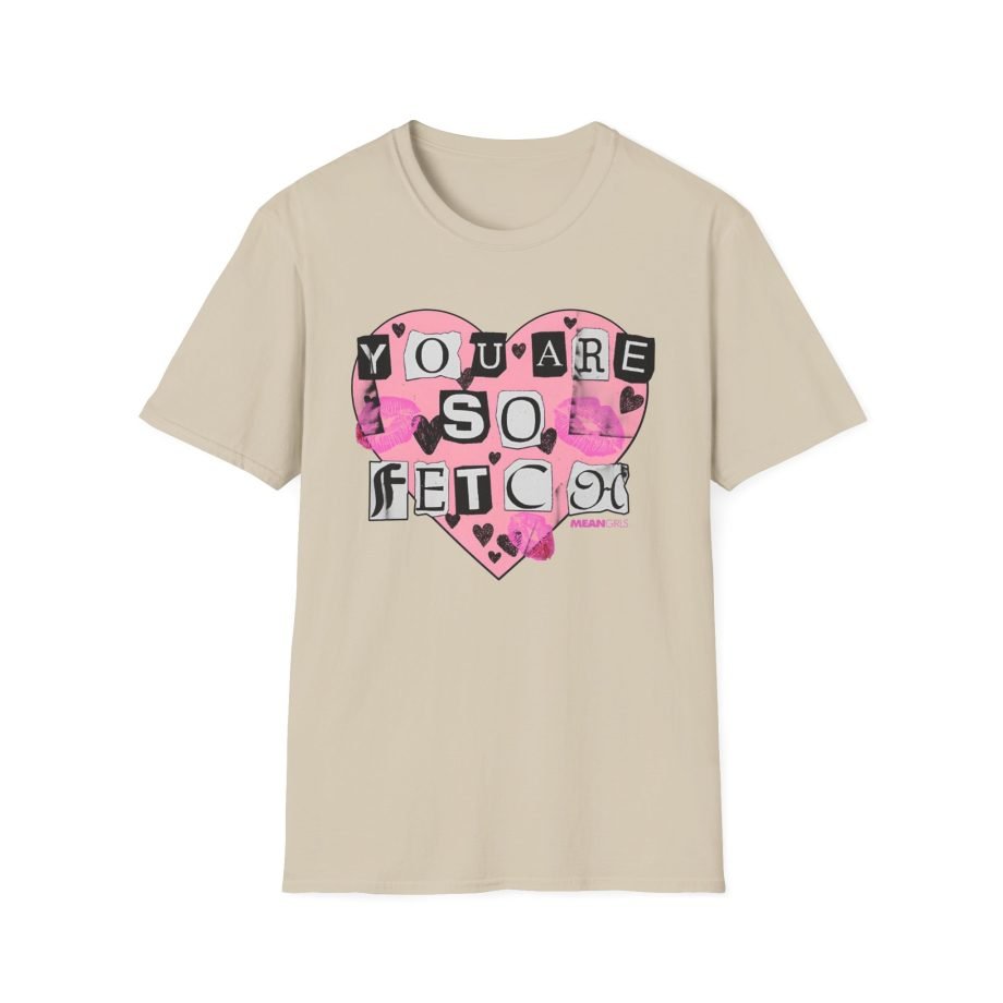 Amc Mean Girl You Are So Fetch Unisex Softstyle T-Shirt
