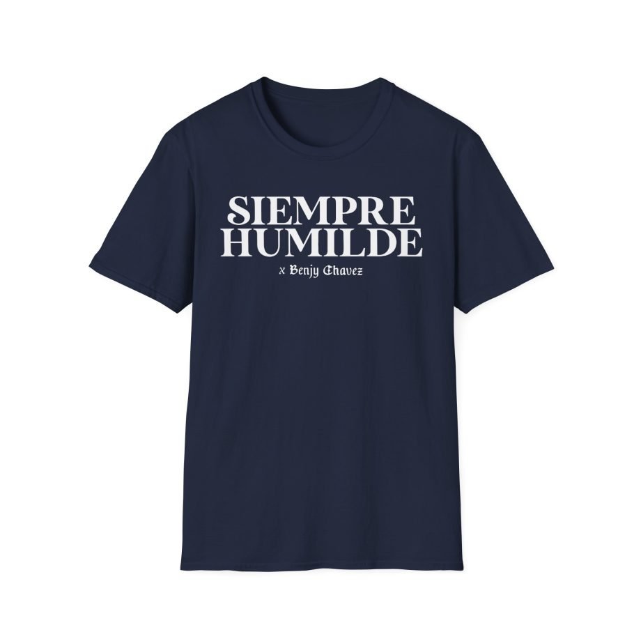 Benjy Chavez Siempre Humilde Unisex Softstyle T-Shirt