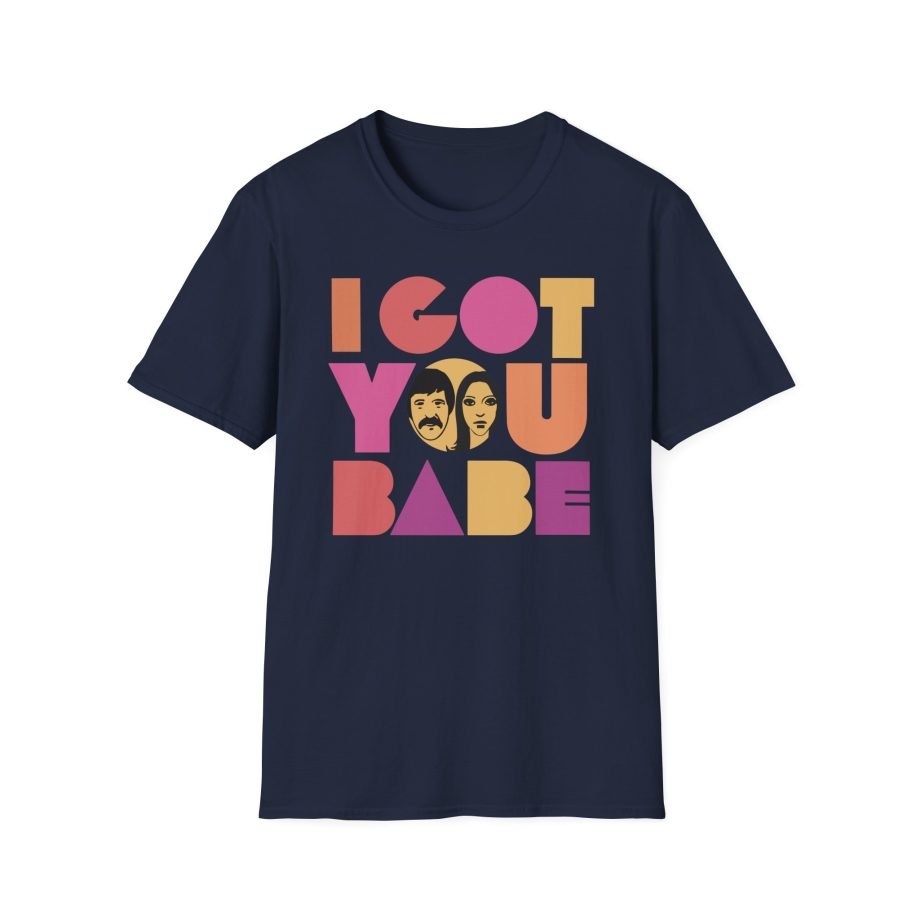 Sonny & Cher I Got You Babe Unisex Softstyle T-Shirt