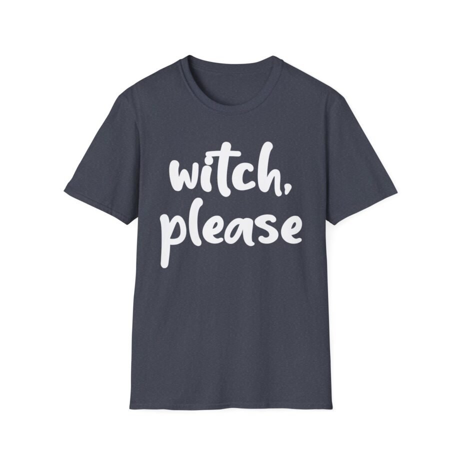 Nick Austin Witch Please Unisex Softstyle T-Shirt