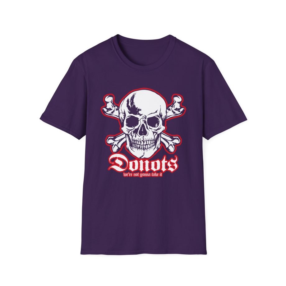 Donots We're Not Gonna Take It Unisex Softstyle T-Shirt