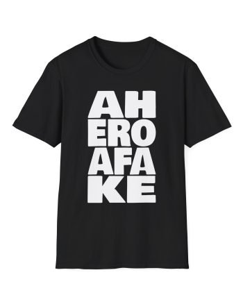 A Hero a Fake Unisex Softstyle T-Shirt