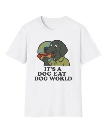 Dog Eat Dog World Unisex Softstyle T-Shirt