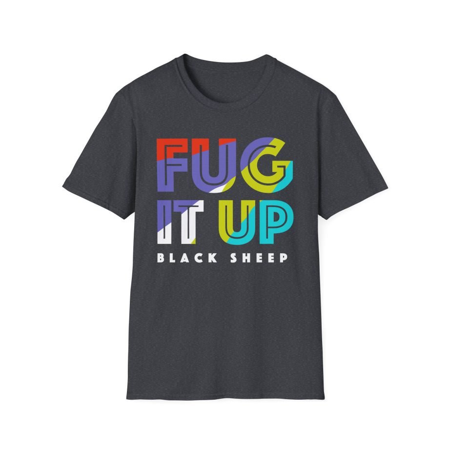 Black Sheep Fug It Up Unisex Softstyle T-Shirt