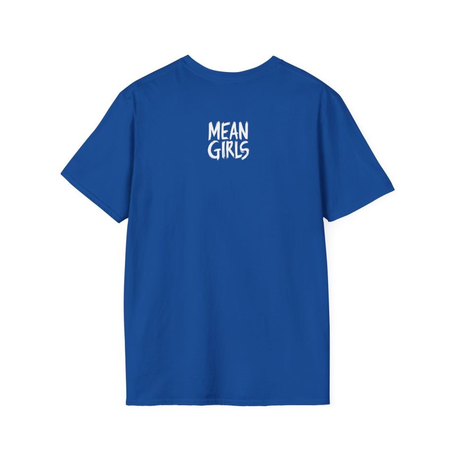 Amc Mean Girl I'd Rather Be Me Unisex Softstyle T-Shirt
