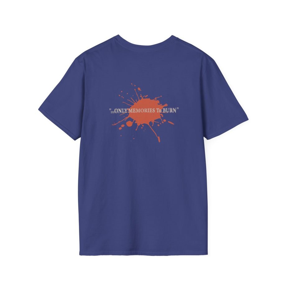 Blistered I Have No Scores to Settle Unisex Softstyle T-Shirt