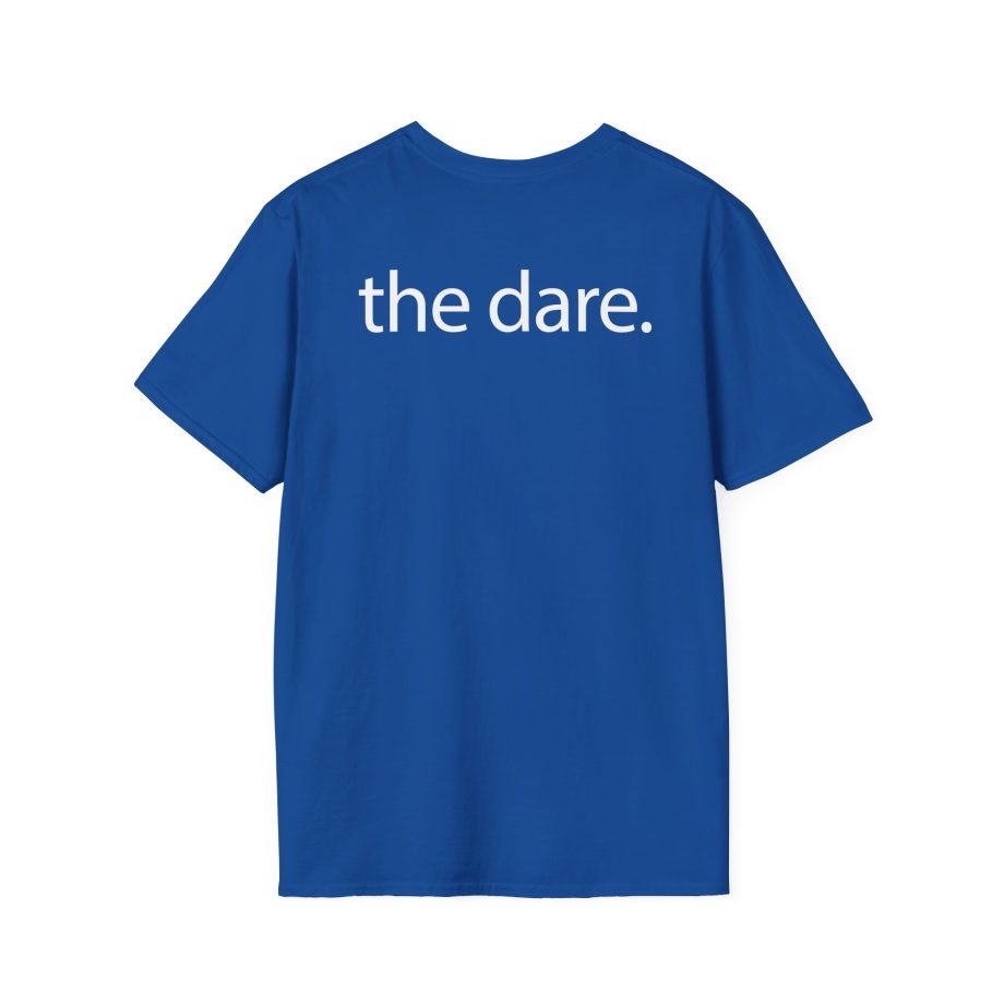 The Dare Unisex Softstyle T-Shirt