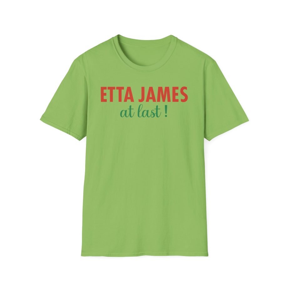 Etta James at Last Unisex Softstyle T-Shirt