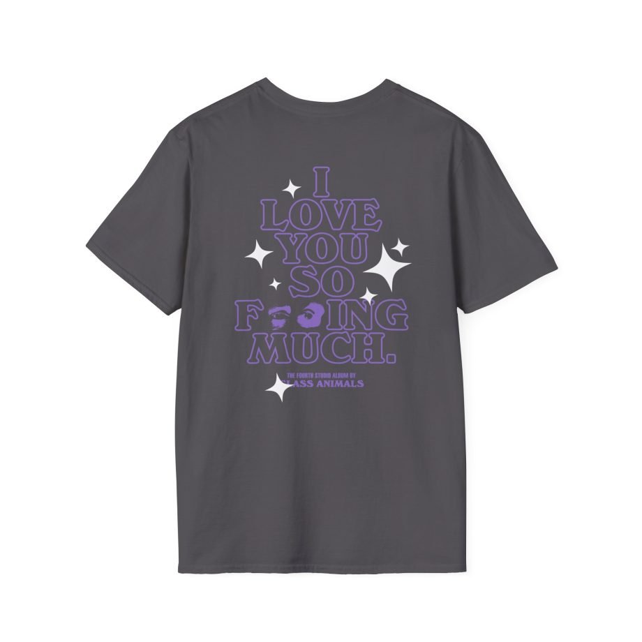 Glass Animals I love you so f***ing much Unisex Softstyle T-Shirt