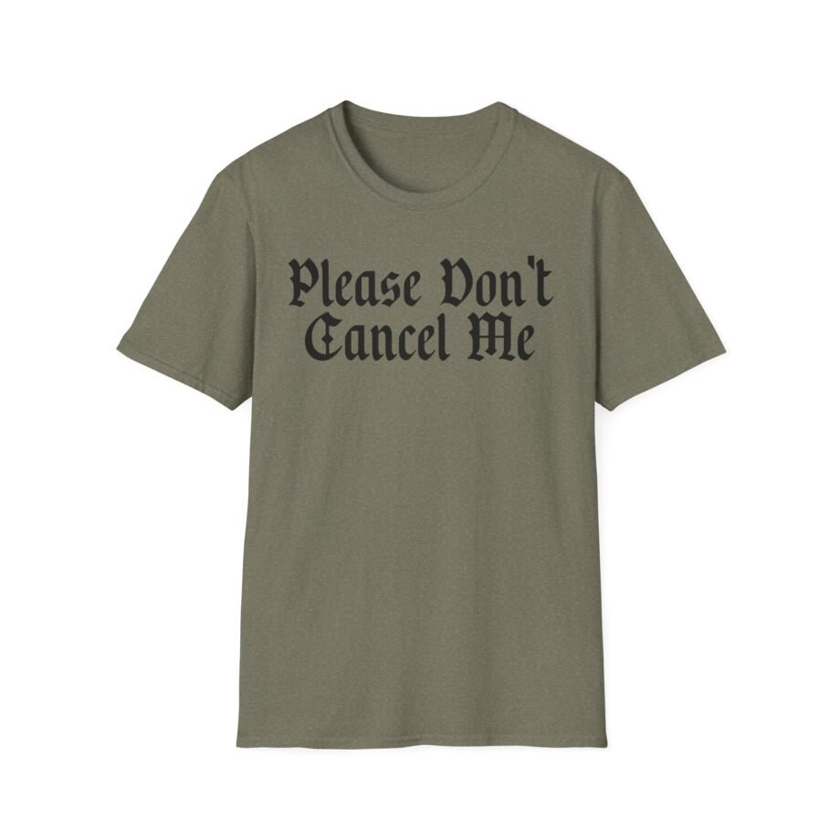 Benjy Chavez Please Don’t Cancel Me Unisex Softstyle T-Shirt