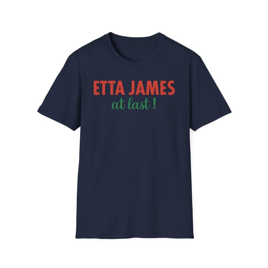 Etta James at Last Unisex Softstyle T-Shirt