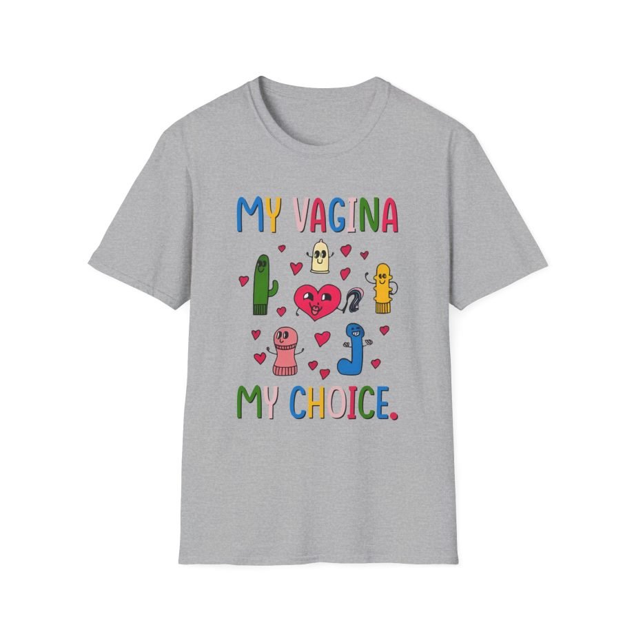 BR My Vagina My Choice Unisex Softstyle T-Shirt