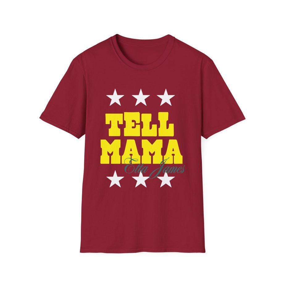 Etta James Tell Mama Signature Unisex Softstyle T-Shirt