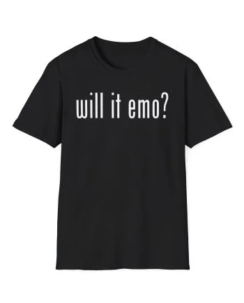 Nothing Nowhere Will It Emo Unisex Softstyle T-Shirt