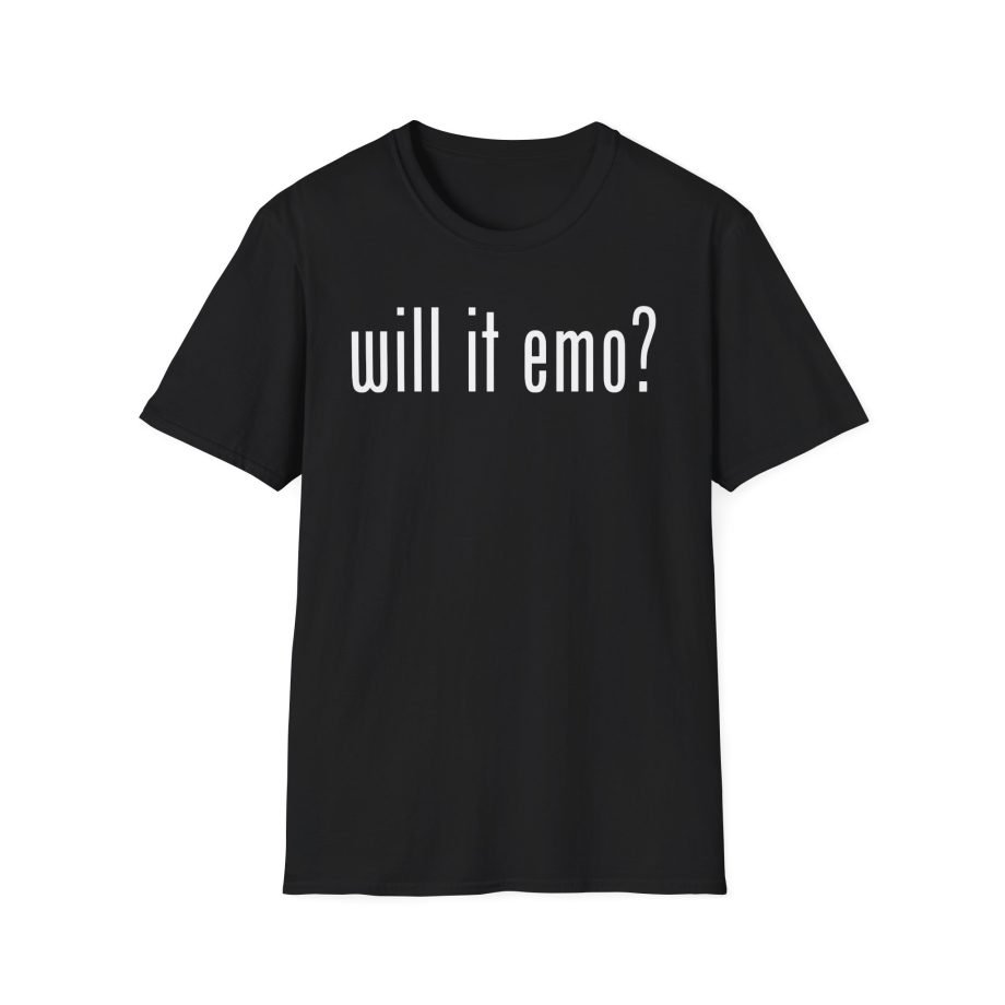 Nothing Nowhere Will It Emo Unisex Softstyle T-Shirt