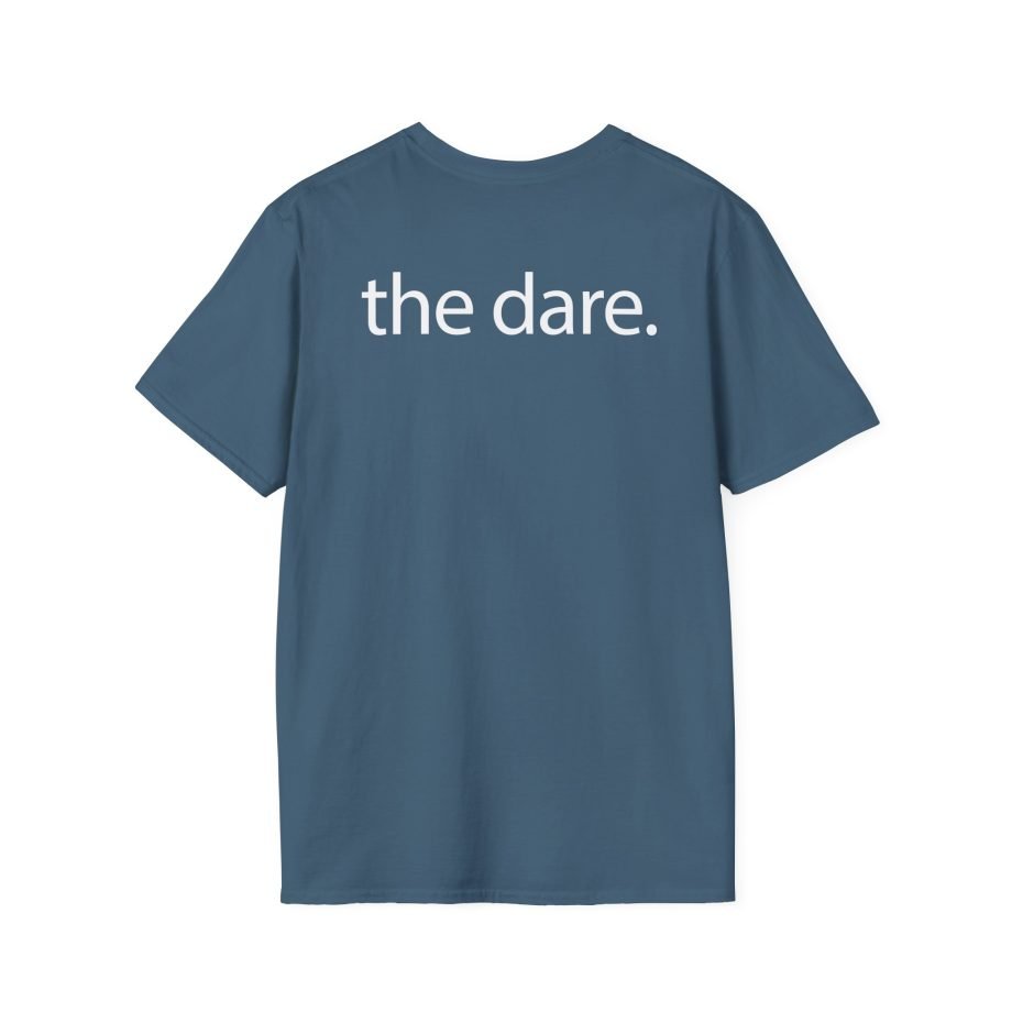 The Dare Unisex Softstyle T-Shirt