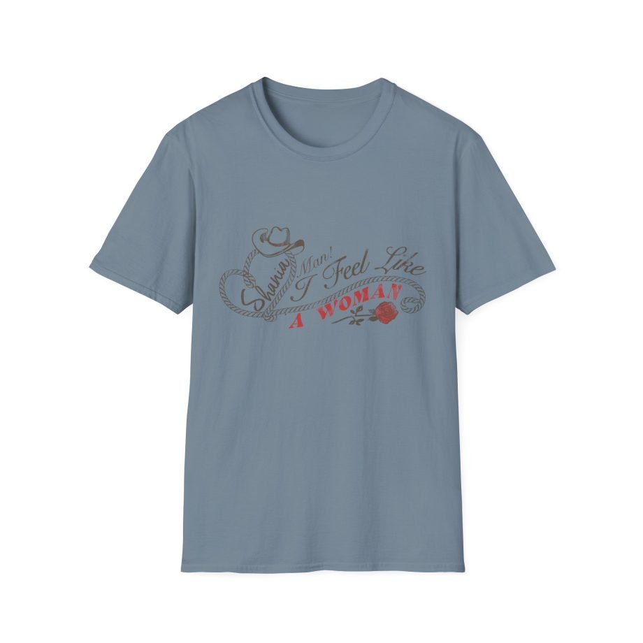 ST Man I Feel Like a Woman Unisex Softstyle T-Shirt