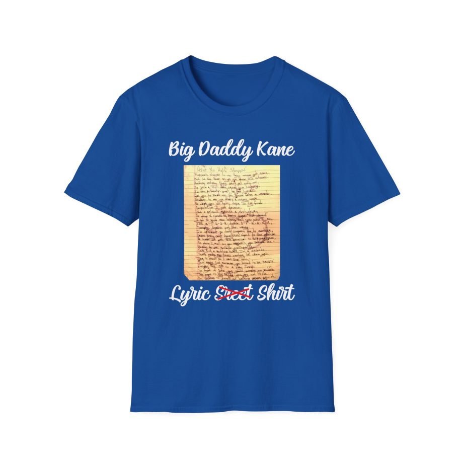 Big Daddy Kane Ain't No Half Steppin Lyric sheet Unisex Softstyle T-Shirt