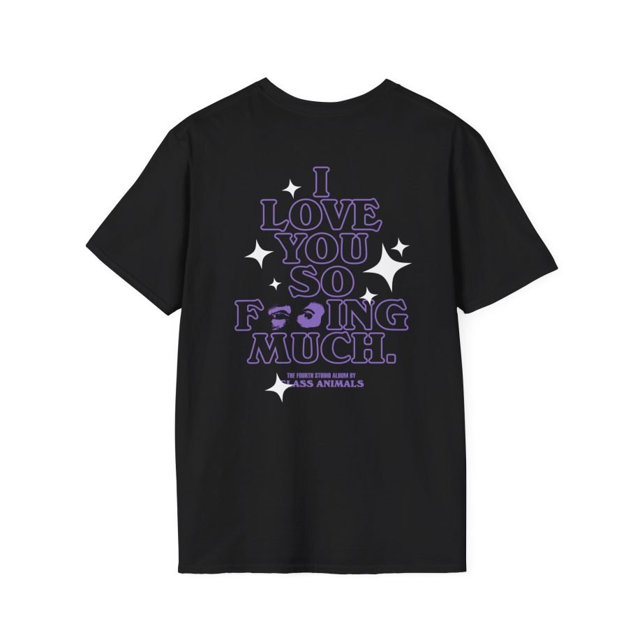 Glass Animals I love you so f***ing much Unisex Softstyle T-Shirt