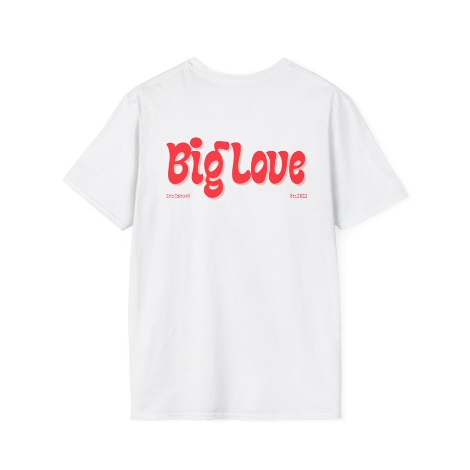 Erin Caldwell Big Love Unisex Softstyle T-Shirt