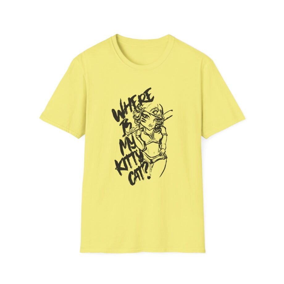 Naughty by Nature Written on Ya Kitten Unisex Softstyle T-Shirt