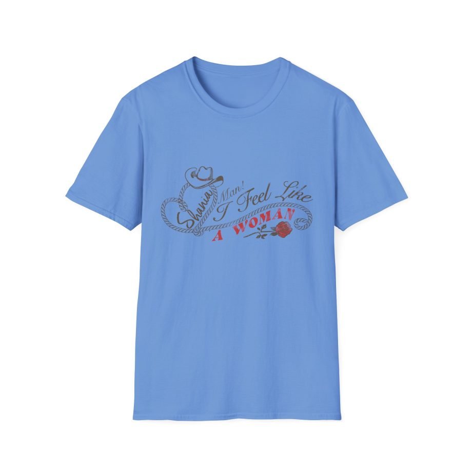 ST Man I Feel Like a Woman Unisex Softstyle T-Shirt